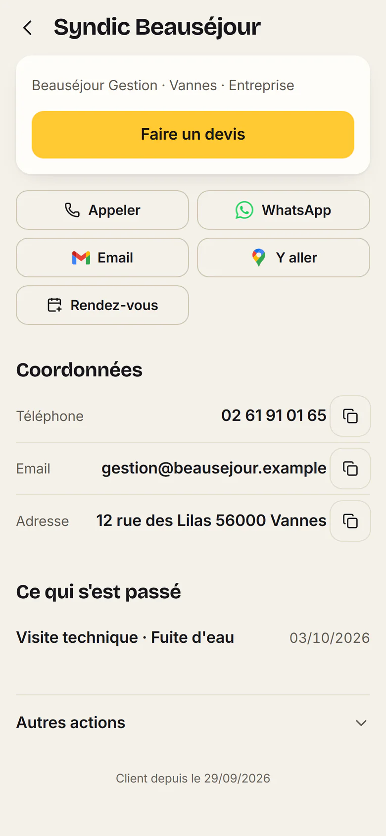 Fiche d'un client, le Syndic Beauséjour : Faire un devis, Appeler, WhatsApp, Email, Y aller, Rendez-vous, ses coordonnées et ce qui s'est passé.
